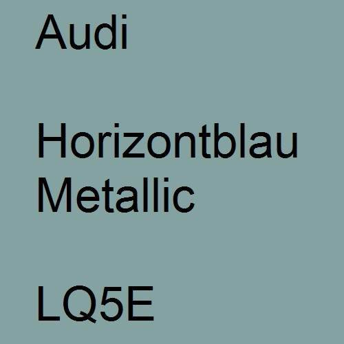 Audi, Horizontblau Metallic, LQ5E.